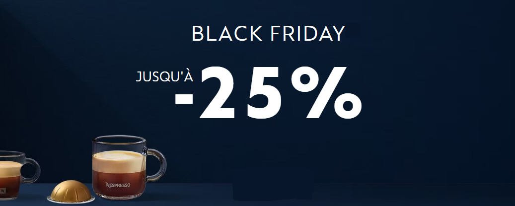 NESPRESSO : 25 % de réduction sur votre commande
